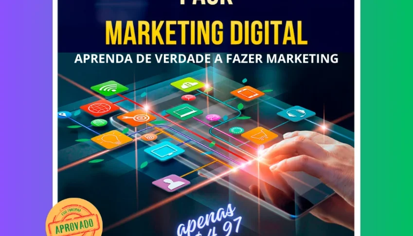 Pack Marketing Digital - Aprenda De Verdade Fazer Marketing