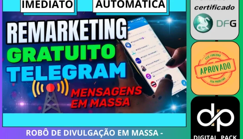 💥ROBÔ Telegram Envios em massa nos Grupos - REMARKETING