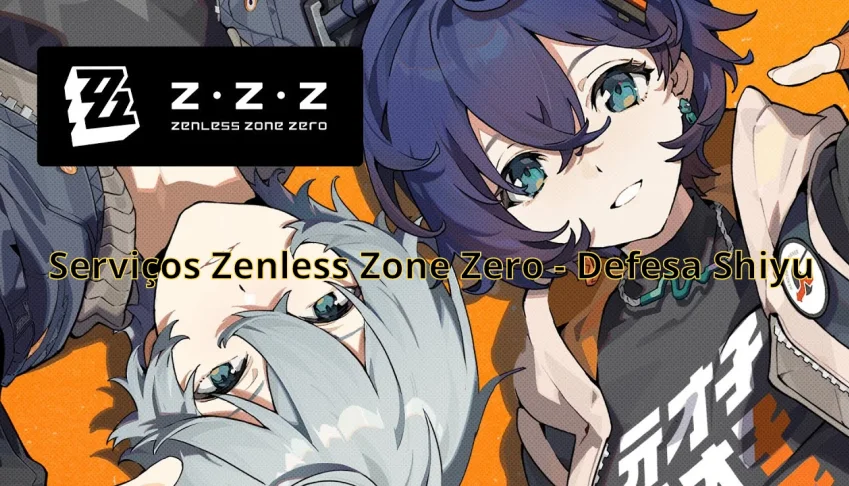 Serviços Zenless Zone Zero - Modo Defesa Shiyu (Nota S)
