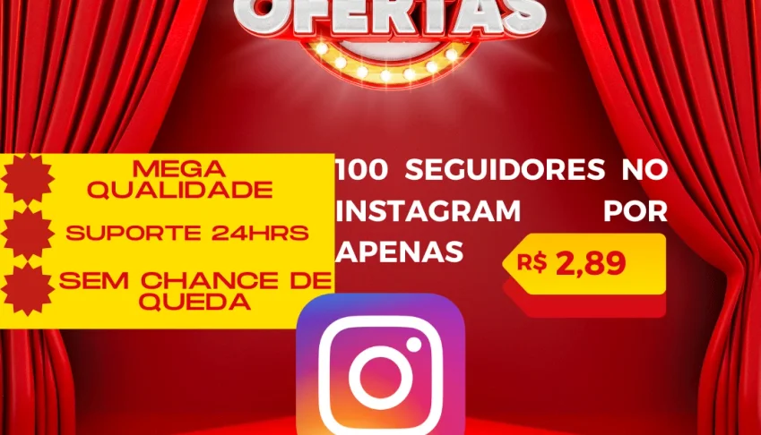 100 Seguidores para o Instagram