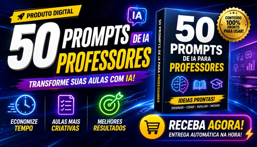 50 Prompts de IA Para Professores: Planos de Aula em Minutos