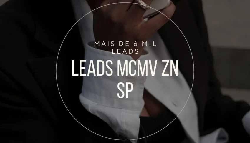 6 mil leads interessados em imóveis ZN - SP