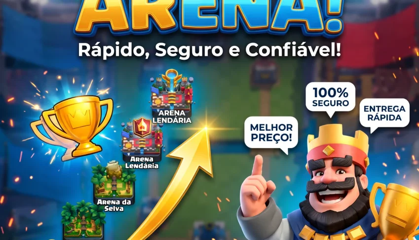 ⚔️ Subo de Arena Clash Royale 🏆 Rápido e Melhor Preço
