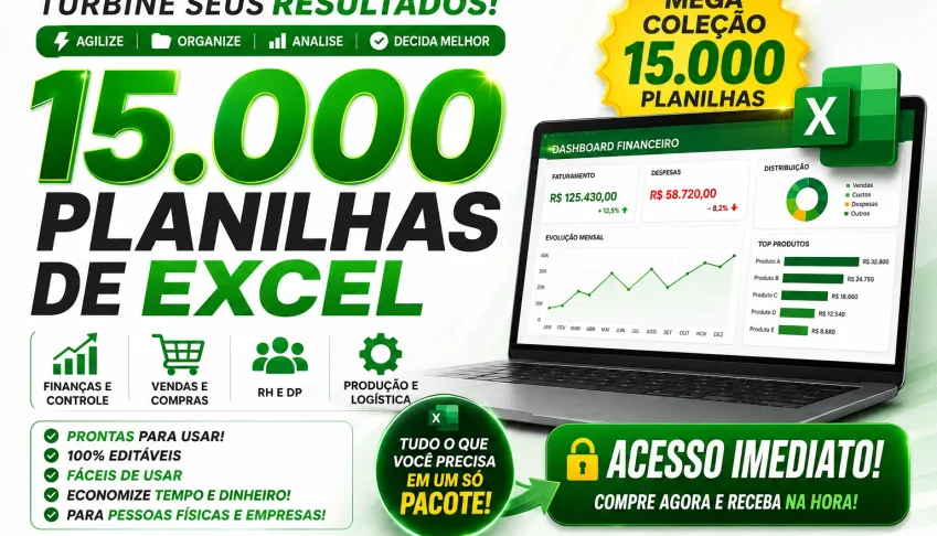 💥SOMENTE HOJE💥 15 Mil Planilhas Excel