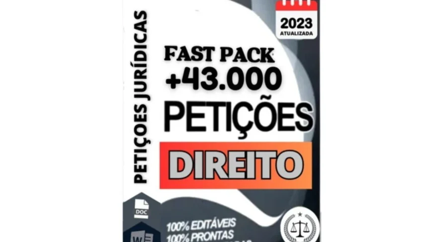 Pack +43.000 Petições Jurídicas ( 100% Editável )