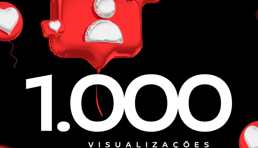 1k Visualizações Reels Instagram