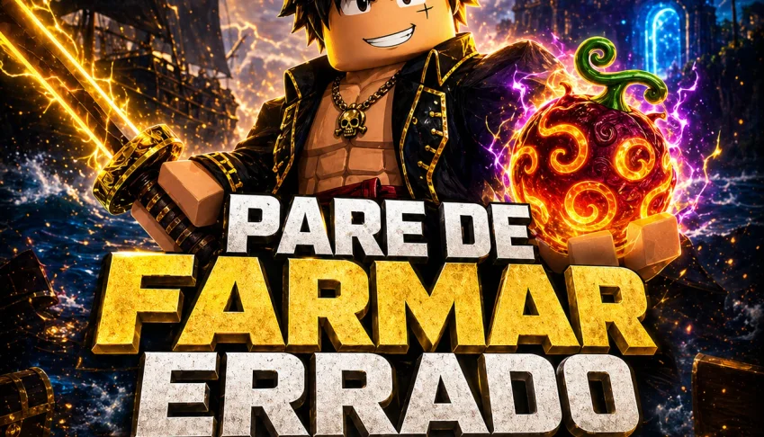 Pare de Farmar Errado | Blox Fruits 2026 Pro