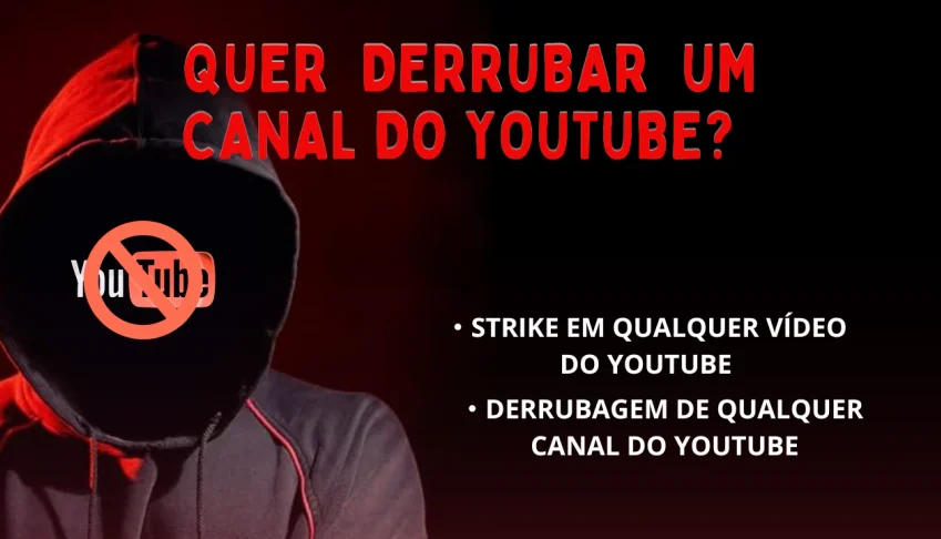Derrubar Canais do Youtube