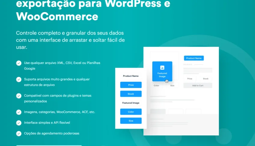 Importe e exporte os seus conteúdos Wordpress WP All Import