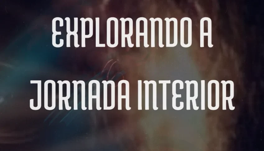 O Vazio da Alma: Explorando a Jornada Interior