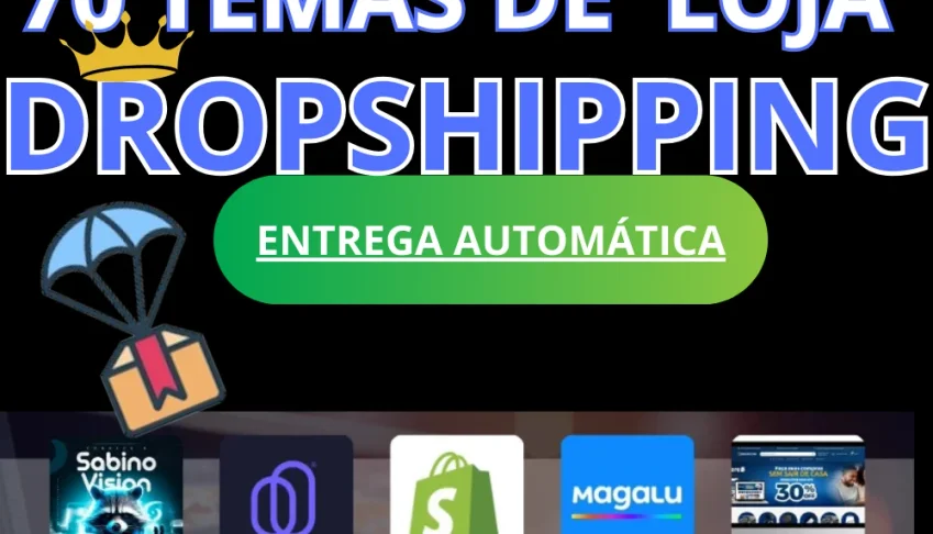 70 Temas para Loja Dropshipping