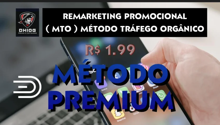 Remarketing Promocional (Mto) Método Tráfego Orgânico