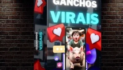 Pack de Ganchos Virais - Aumente o seu Engajamento