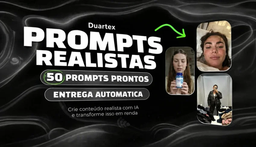 +50 Prompts IA Ultra-Realistas - Estilo Foto de Celular/UGC
