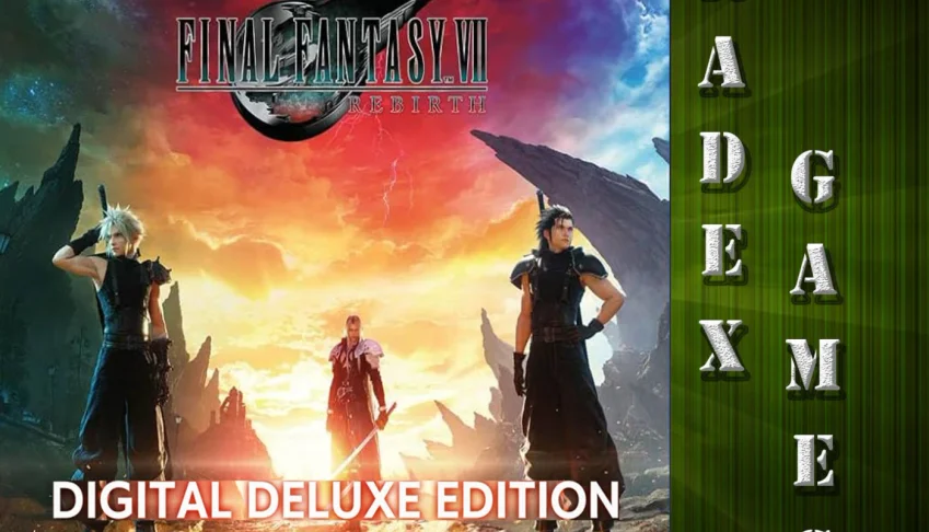 Final Fantasy Vii Rebirth Digital Deluxe Edition Steam