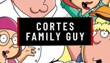 +350 cortes family guy