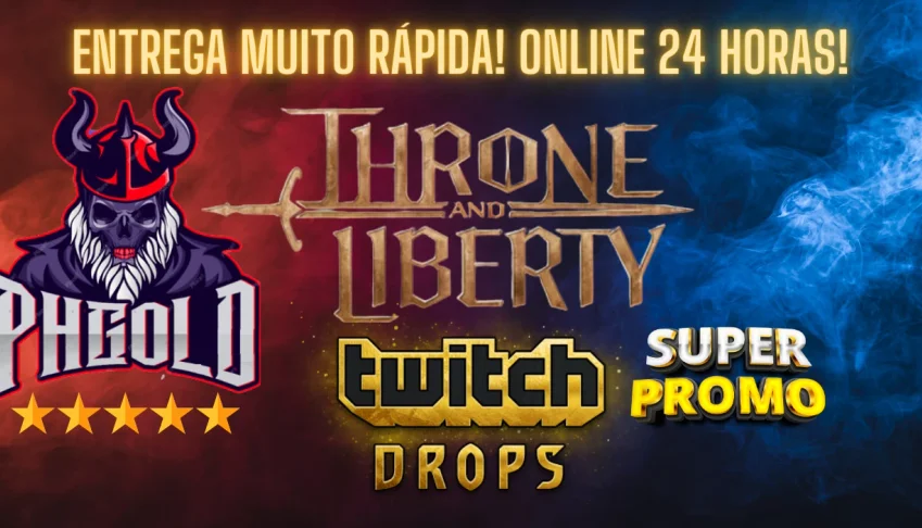Throne and Liberty Twitch Drops - MENOR PREÇO! DROP COMPLETO