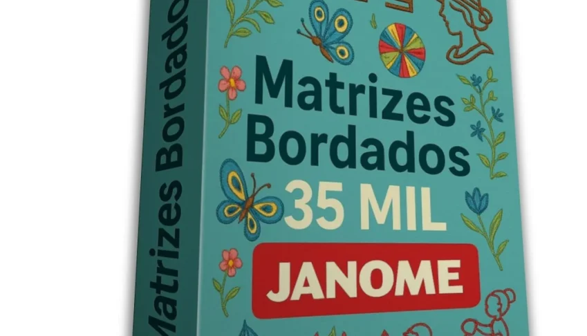 Matrizes Bordados 35 Mil - Janome - Jef Selecionados