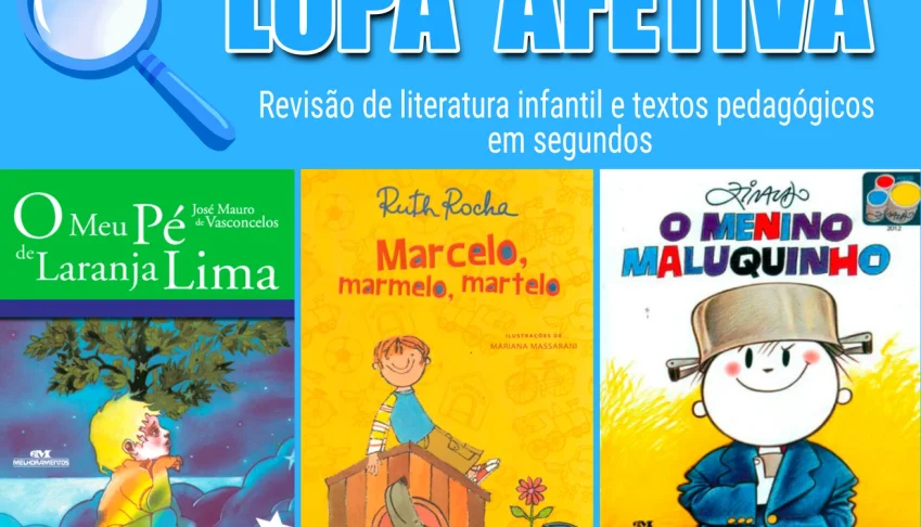 Revisão de Livros Infantil e textos pedagógicos em segundos