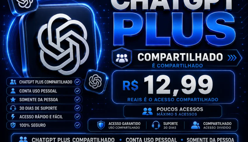 ChatGPT Plus 30 Dias Compartilhado Poucos Acessos max. 5!
