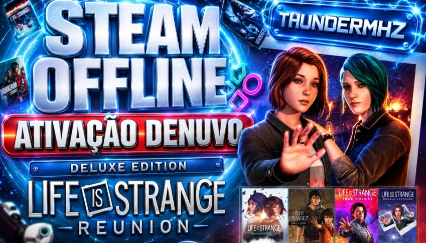 Life is Strange Reunion Deluxe +PACK LIS - Conta Steam Off