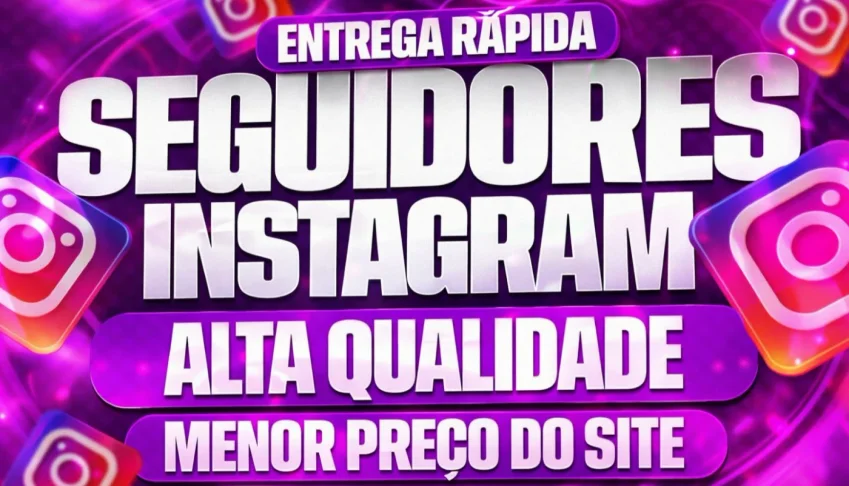 [MAIS BARATO] Seguidores Instagram