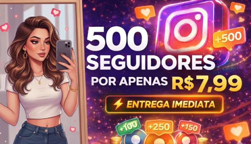 Instagram - 500 Seguidores Por Apenas R$ 7,99