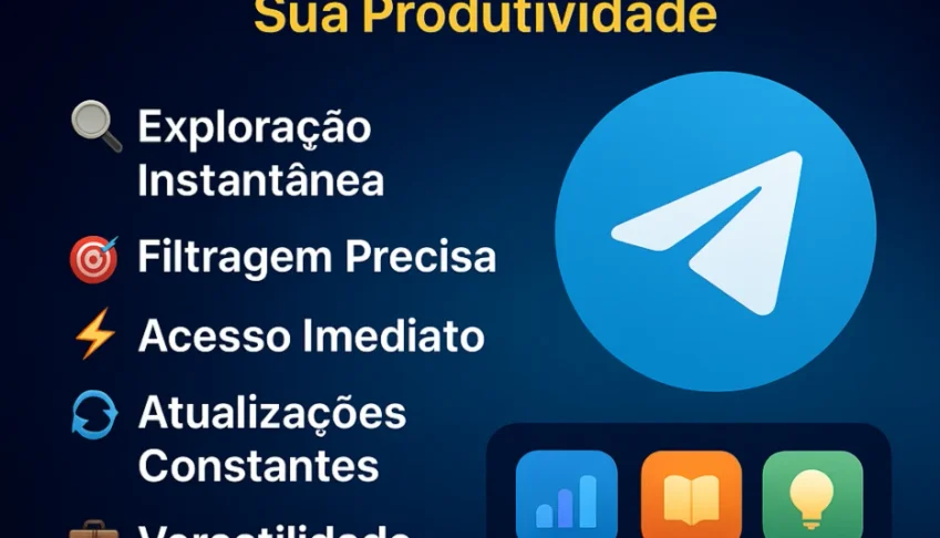 Ferramentas Digitais para Telegram – Automatize, e Explore