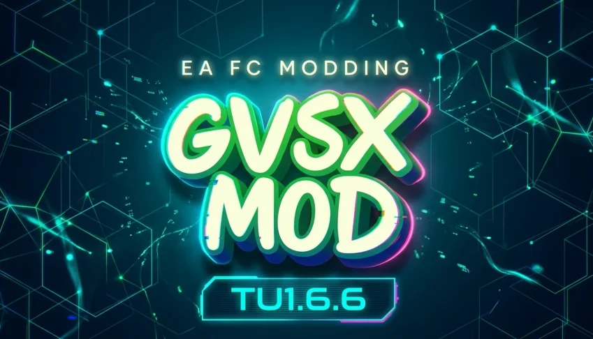 FC 26 - GVSX Mod v3.2.4 | ATU 1.6.6