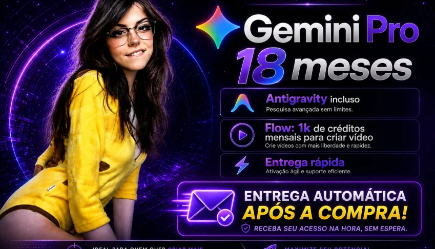 Gemini Pro 18 meses, Flow 1k, 5tb  garantia 30 dias