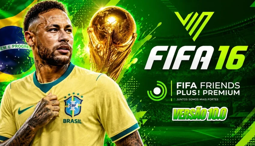 Patch Fifa Friends Plus! V10.0 Premium FIFA 16 PARA PC
