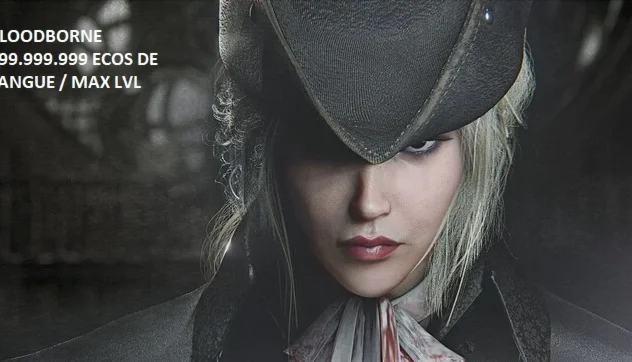 Bloodborne Ecos de Sangue MÁX - Discernimento MÁX PS4/PS5
