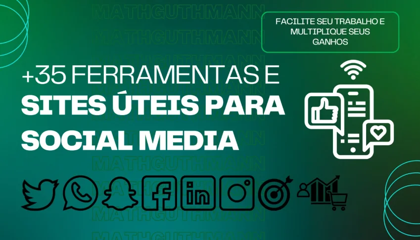 +35 ferramentas e sites úteis para Social Media