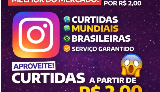 💣 Oferta Imperdível De Curtidas