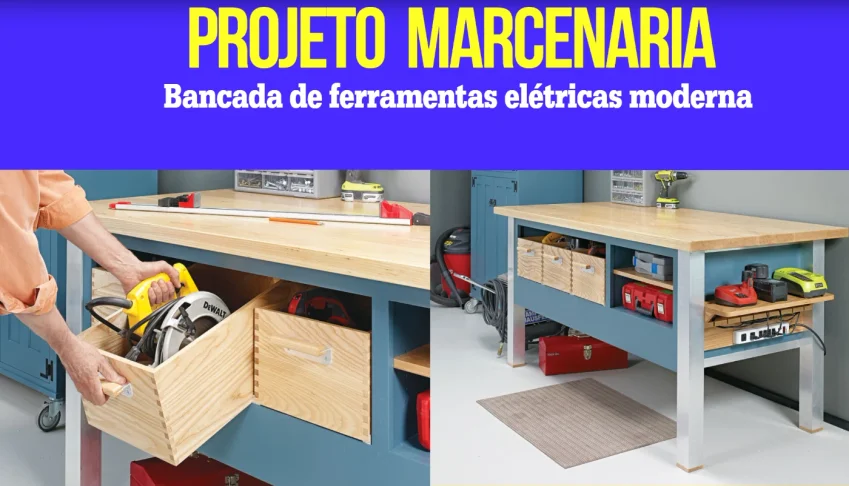 Projeto_Bancada de ferramentas elétricas moderna