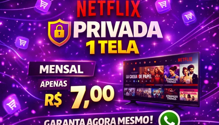Netflix Privada 4K | 1 Tela Com Pin | 30 Dias (Mensal)