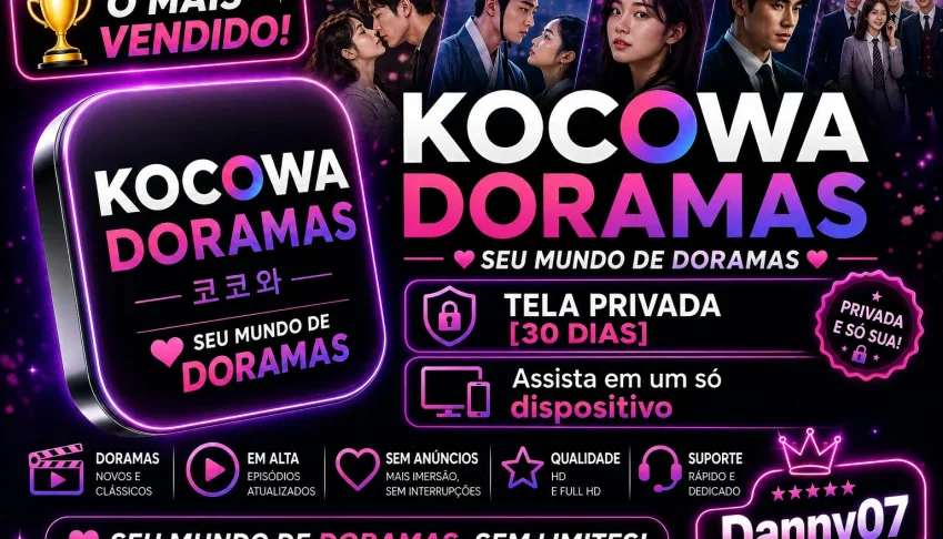 Kocowa Doramas | Tela Privada Exclusiva - 30 Dias