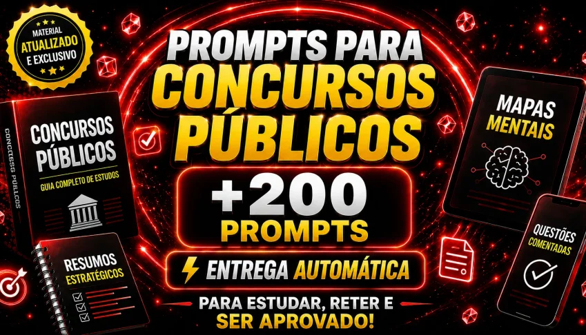 Prompts Para Concursos Públicos +200 Prompts Profissionais