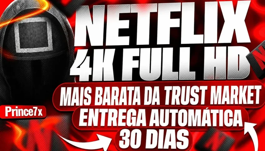 Netflix 4K - Tela Privada | 30 Dias|Entrega Imediata + Bride