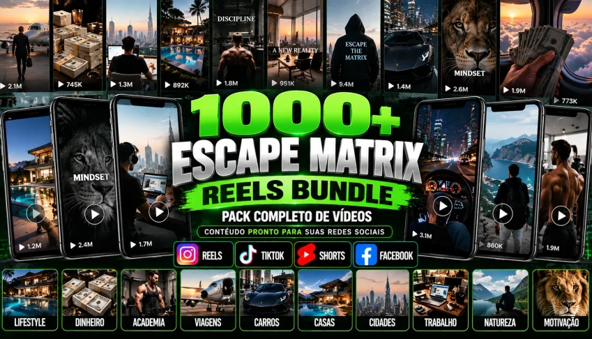 1000+ Escape Matrix Reels — Um Pack Gigante