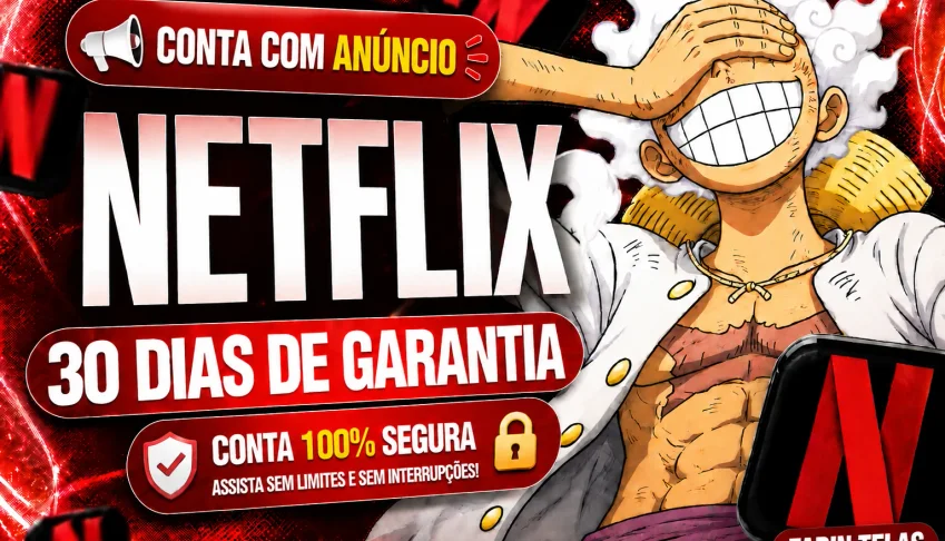 Netflix Com Anuncio -30 Dias