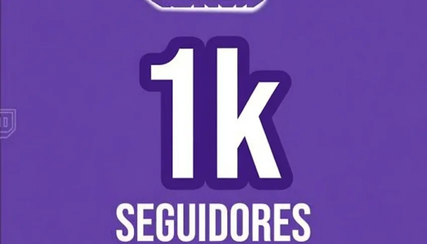 1k de Seguidores para Twitch