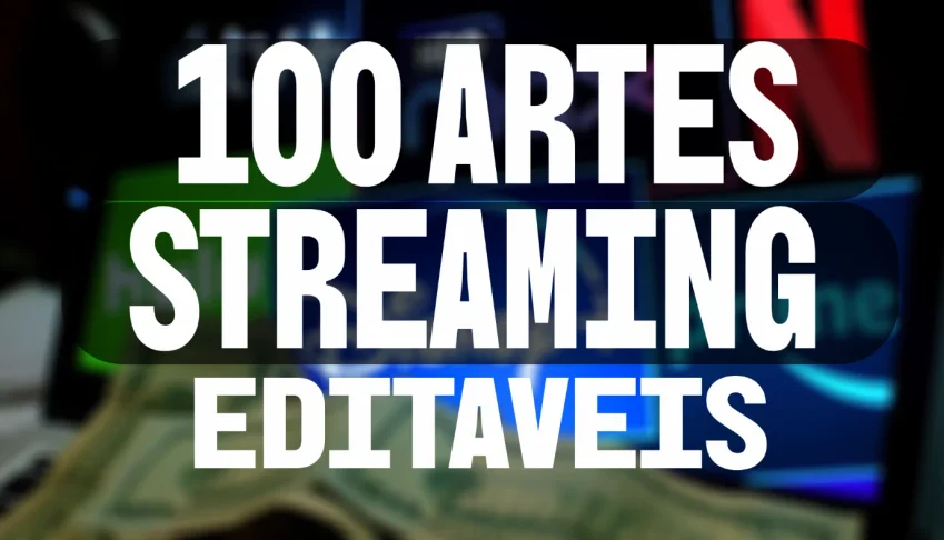 Pack De 100 Artes Streaming + Entrega Automatica + Editaveis