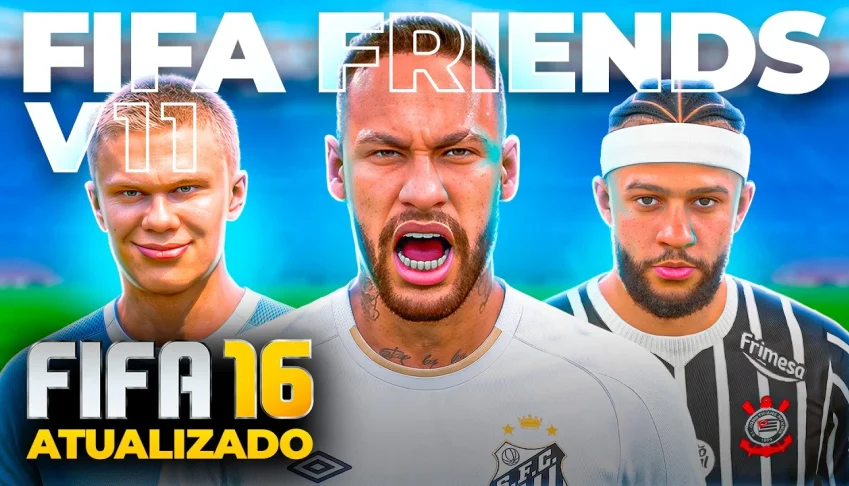 ⭐ FIFA Friends Patch 2026 + FIFA 16 ⭐