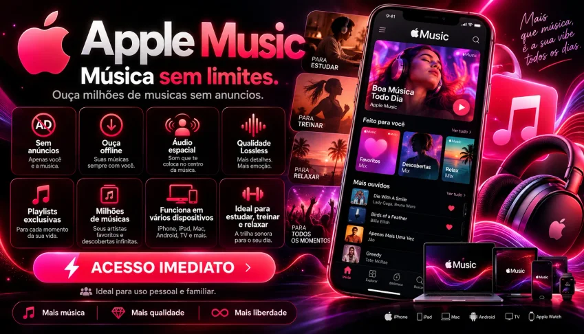 Apple Music Premium | 30 DIAS +100 Milhões de Músicas - Ativ