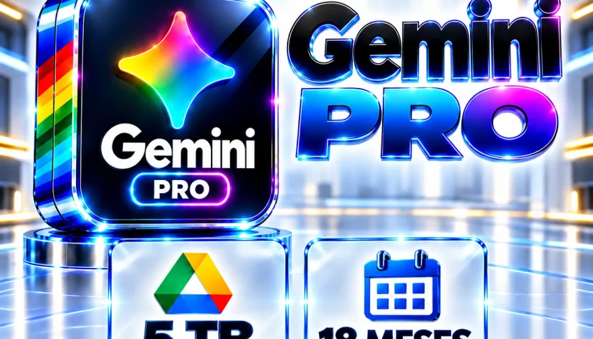 Gemini PRO + 5 TB no Google Drive | 18 meses/ 30D Garantia