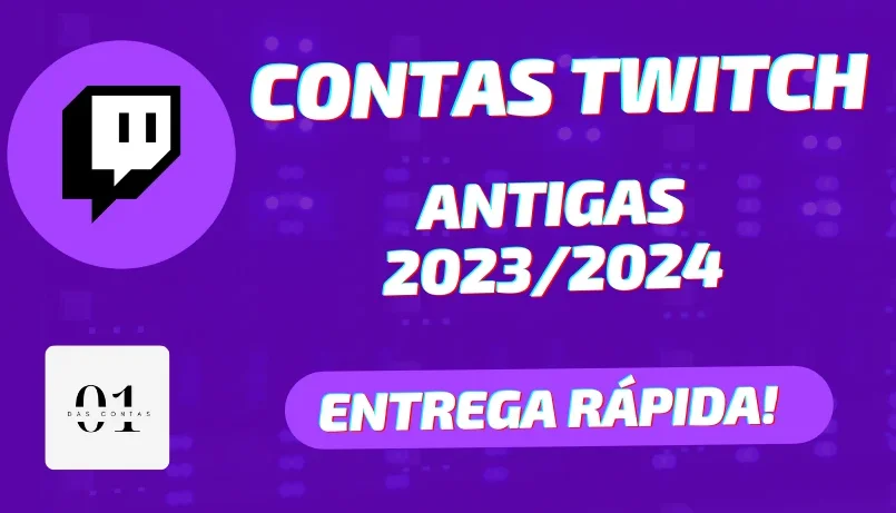 CONTAS TWITCH 2023/2024 + ENTREGA RÁPIDA [ALTA QUALIDADE]