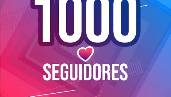1k de seguidores do Instagram