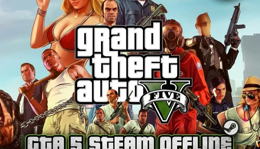 GTA 5 - STEAM OFFLINE