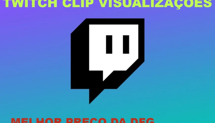Twitch Clipes - Visualizações Para Clipes Na Twitch